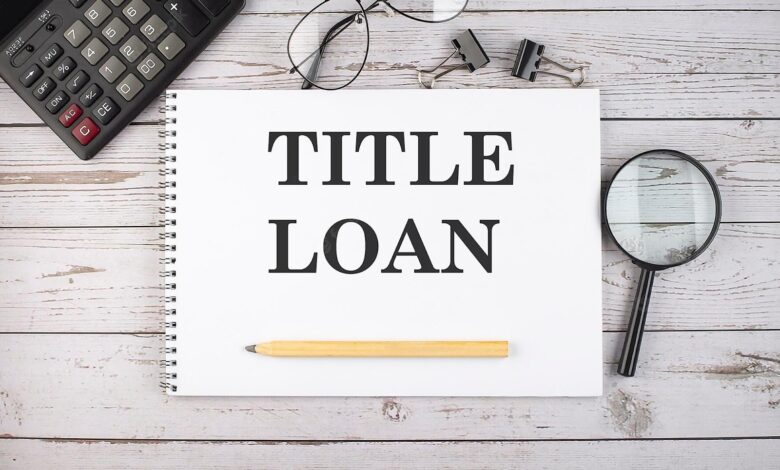 What To Look For in a Title Loan Provider